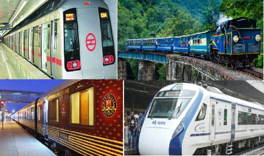 Different Types of Trains In India